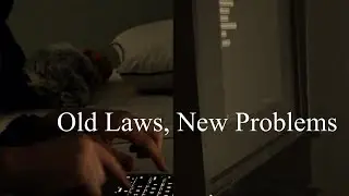 Old Laws, New Problems