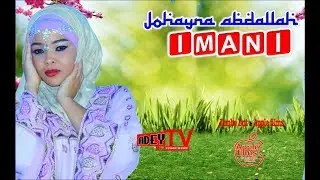 QASWIDA -Johayna Abdallah ~ IMANI