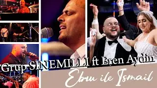 Ebru & Ismail / GRUP SINEMILLI / Aachen / #Pazarcik #Elbistan #D&uuml;g&uuml;n / &Ouml;zlemProduction&reg;
