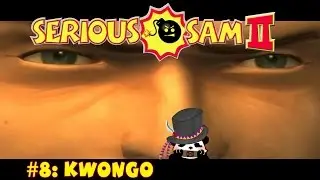 Serious Sam 2 (Commentary) Level 8: Kwongo