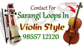 violin style sarangi - loops pack 2018 - fresh loops -  latest violin style sarangi loops
