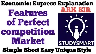 Perfect Competition Market|Features,Diagram|Economics|MARKET|Fybcom| CA MBA |NCERT CBSE