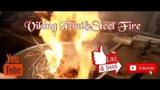 VIKING FLINT AND STEEL!! MAKE FIRE LIKE A VIKING!! FEUER MACHEN WIE DIE WIKINGER!!