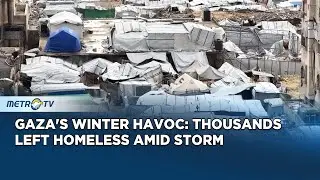Displaced Palestinians Seek Shelter as Winter Storm Hits Gaza