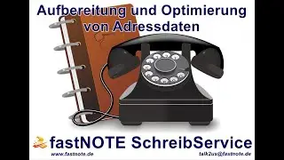 Aufbereitung und Optimierung von Adressdaten Schreibb&uuml;ro