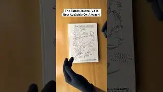 The Tattoo Journal V2 Flip Through