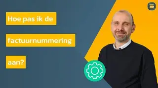 Instructievideo: Hoe pas ik de factuurnummering aan van mijn te versturen nota's?