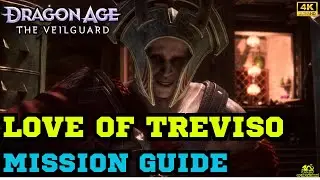 For The Love of Treviso - Complete Mission Guide - Dragon Age The Veilguard