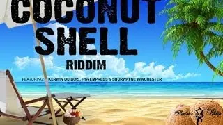 Fya Empress - Cool Scene (Coconut Shell Riddim) [2014 Soca]