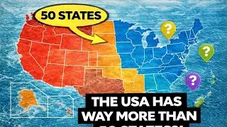 The U.S. Has Way More Than 50 States (They Just Don&rsquo;t Tell You)