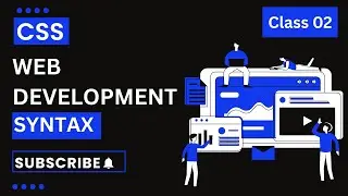 02. CSS Syntax | CSS Bangla Tutorial / CSS3 Bangla Tutorial | @CodingBangladesh  &lrm;