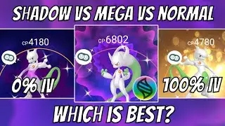 Shadow vs Mega vs Regular Pokemon in Pokemon Go! Which is the Best?