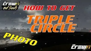 The Crew 2 How To Get Triple Circle Photo