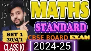 MATHS Standard Set 1 30/4/1 Class 10 Answer Key and Solutions 2025 CBSE BOARD EXAM 2025| Mathematics