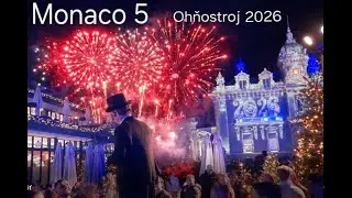 Monaco 5 Silvester v Monaku 🇲🇨 Ohňostroj, Casino Monte Carlo a sveteln&aacute; show