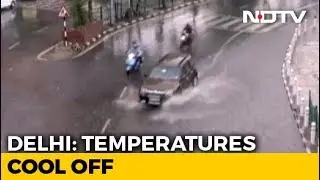 Rains Bring Relief From Scorching Heat In Delhi-NCR