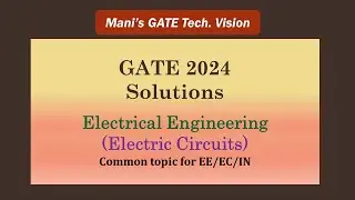 GATE 2024 SOL || Circuit theory|| EE