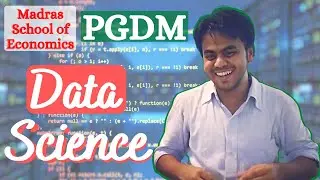 Data Science at Madras School of Economics PGDM