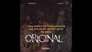 PARKIDO ORIGINAL ( LYRIC VIDEO ) FT HUGO P