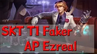 SKT T1 FAKER MID Ezreal