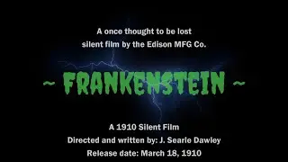 Frankenstein - Long Lost 1910 Edison Silent Film