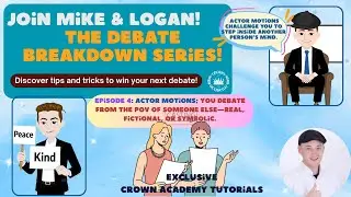 🎉Crown Academy Debate Breakdown Series: Actor Motions Ep. 4--FREE Worksheet! 🎇🧨✨