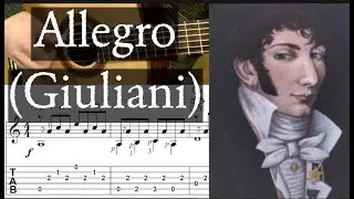 ALLEGRO in A Minor &mdash; Мауро Джулиани &mdash; Полное руководство с табулатурами &mdash; Игра на гитаре с пальцами