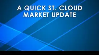What&rsquo;s Going on in St. Cloud Real Estate?