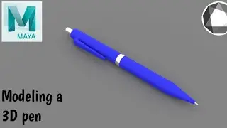 Modeling a 3D pen less than 4mins using Autodesk Maya