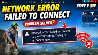 Free Fire Network Error Failed To Connect Voice Server Problem Solved | FF Voice Chat Not Working