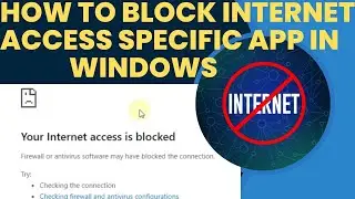 HOW TO BLOCK INTERNET ACCESS SPECIFIC APP IN WINDOWS #tutoriales #windows #hack #internet #block