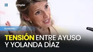 Yolanda D&iacute;az estudia acciones legales contra Ayuso por 