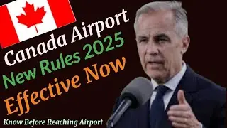 Canadian Airport New Rules 2025 Changes: Don&rsquo;t Be Surprised At Your Next Trip