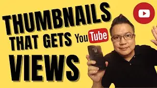 THUMBNAILS THAT GETS YOUTUBE VIEWS and SUBS - 5 Design Guidelines