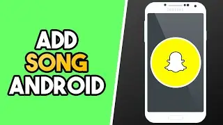 How To Add Background Song On Snapchat On Android!