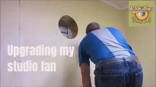 Studio Fan Improvement! New Exhaust Fan for Fumes & Over spray
