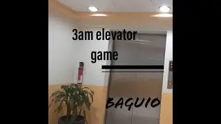 3 AM CHALLENGE SA BAGUIO (WRONG ELEVATOR BUT STILL WORKS) | jade finuliar