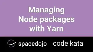 Managing packages with Yarn vs Npm - Spacedojo Code Kata