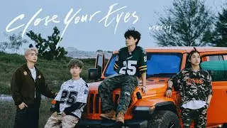 MATCH - Close Your Eyes (華語版) (Official Music Video)