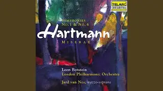 Hartmann: Symphony No. 1: IV. Tr&auml;nen