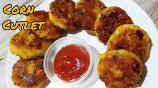 How to make crispy corn cutlet recipe | No deep fry corn snacks | Corn Cutlet | Corn Patties