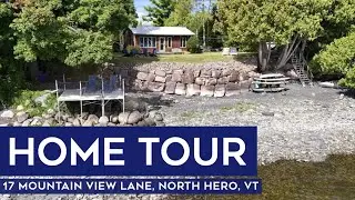 Vermont Home Tour: 17 Mountain Lane, North Hero, Vermont