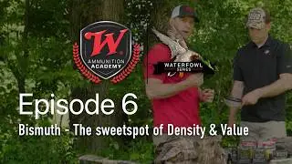 Winchester Ammunition Academy - Waterfowl Series - EP6 - Bismuth