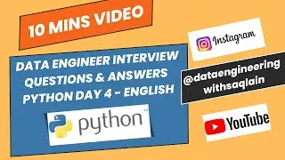 DATA Engineer Interview questions & answers DAY 4 - Python programming - ENGLISH