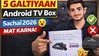 Android TV Box lene se pehle yeh 5 galtiyaan mat karna 😱 | Sachai 2026