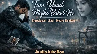 Tum Yaad Mujhe Bahut Aate Ho &ndash; Sad Version | Heart Touching Emotional Song | M.R.Bansuriwala 