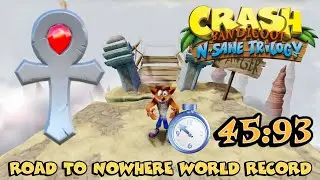 Road To Nowhere 45:93 (Former World Record) Crash Bandicoot NST
