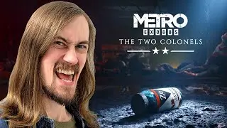 Metro Exodus DLC. The Two Colonels