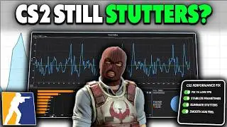 CS2 Stuttering After Update? Fix FPS Drops, Frame Spikes & Micro Stutters