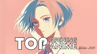 Top Anime Openings Winter 2026. Final ver.